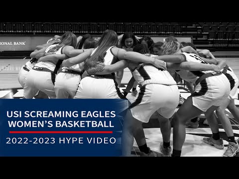 USI Screaming Eagles - Women's Basketball Hype Video 2022-2023