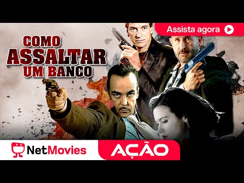 Como Ass4ltar um Banco (2021) ? Filme de Ação Completo ? Dublado  | NetMovies Ação