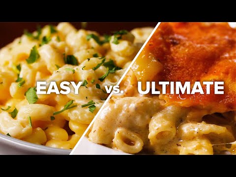 Easy Vs. Ultimate: Mac 'N' Cheese