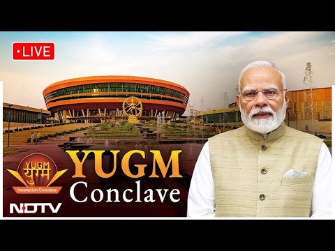 PM Modi Attends YUGM Conclave At Bharat Mandapam, New Delhi | NDTV 24x7 Live