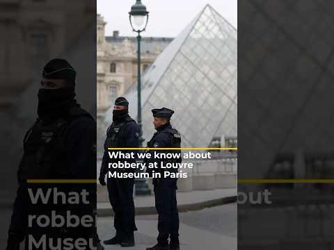 What we know about robbery at Louvre Museum in Paris | AJ#shorts