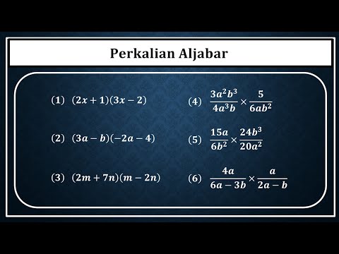 OPERASI PERKALIAN BENTUK ALJABAR