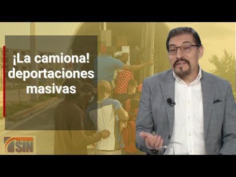 Deportaciones masivas, ¿casualidad después de lo que dijo Alto Comisionado de la ONU?