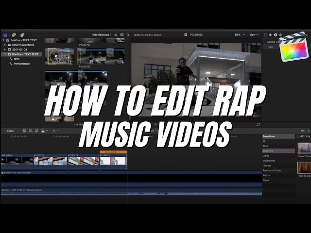 How to Edit a Hip Hop Music Video