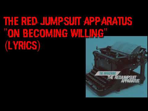 THE RED JUMPSUIT APPARATUS - ON BECOMING WILLING HD W/LYRICS
