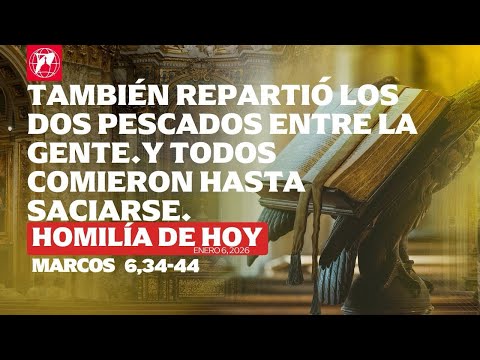 Lecturas y homilía – 2026-01-06 – Diác. Robert