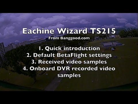 Eachine Wizard TS215 - Great platform let down by the FPV system ☹️ - UCWgbhB7NaamgkTRSqmN3cnw