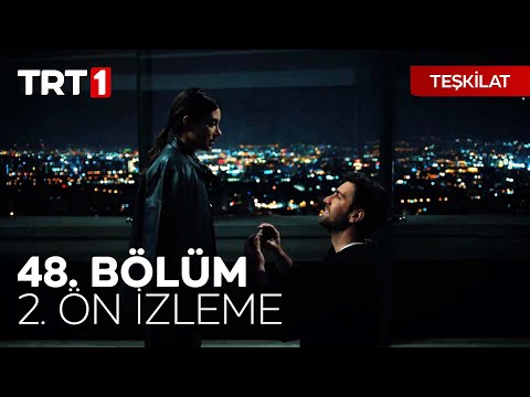 Teşkilat 48. Bölüm 2. Ön İzleme (Sezon Finali)