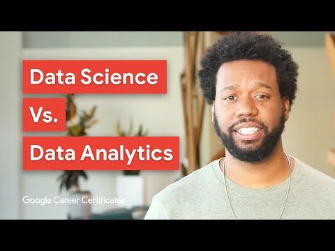 The Difference Between Data Science & Data Analytics | Google Career Certificates