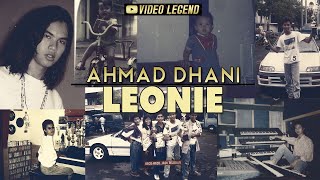 LEONIE - AHMAD DHANI