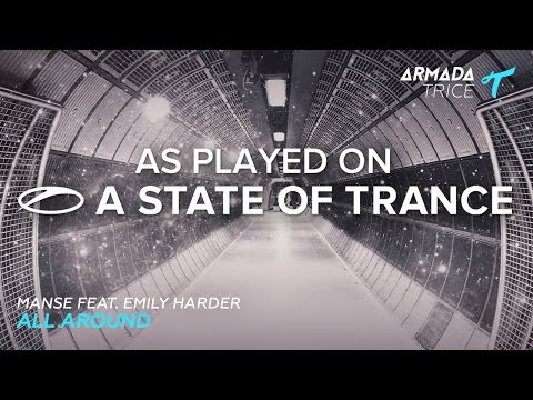 Manse feat. Emily Harder - All Around [A State Of Trance 763] - UCalCDSmZAYD73tqVZ4l8yJg