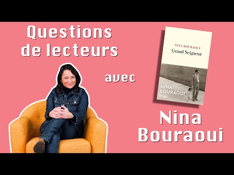 Vidéo de Nina Bouraoui