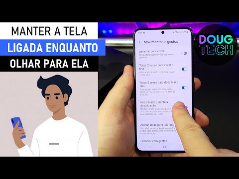 Como manter a TELA LIGADA enquanto você OLHA no Samsung Galaxy