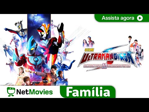 Ultraman Ginga S - Os 10 Guerreiros Ultra - FILME COMPLETO DUBLADO E GRÁTIS | NetMovies Família