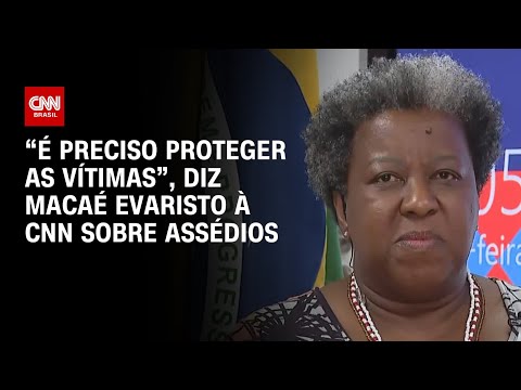 “É preciso proteger as vítimas”, diz Macaé Evaristo à CNN sobre assédios | LIVE CNN