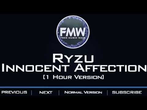 Ryzu - Innocent Affection [1 Hour Version] - UC4wUSUO1aZ_NyibCqIjpt0g