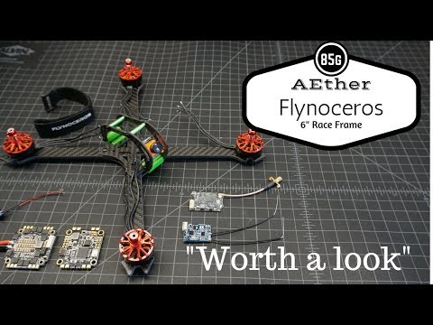 Flynoceros AEther 6" FPV Race Frame "Buildout" - UCGqO79grPPEEyHGhEQQzYrw