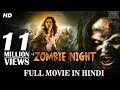 Zombie Night - Full Movie in Hindi  Horror Movies In Hindi  Hollywood Movie Hindi Dubbed[1]