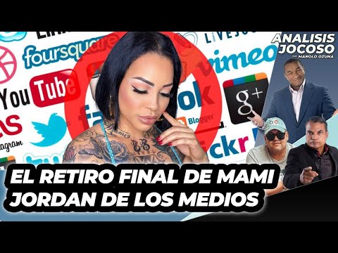 ANALISIS JOCOSO - EL RETIRO FINAL DE MAMI JORDAN DE LOS MEDIOS