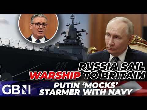 Russia send WARSHIP to English Channel! | Putin MOCKS Starmer with display of military strength