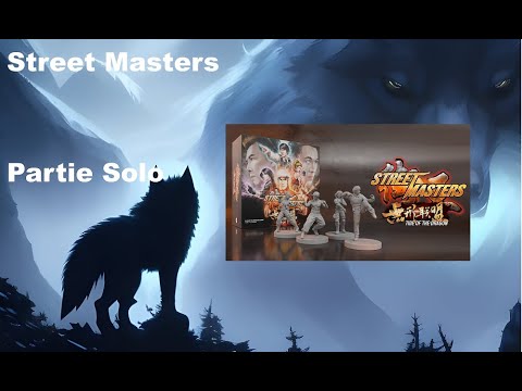 Street Masters - Tide Of The Dragon - Partie Solo