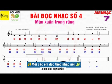 Bài đọc nhạc số 4: Mùa xuân trong rừng | Âm nhạc 7 | Nhạc nền