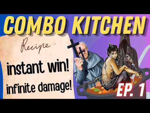 Thumbnail for Combo Kitchen Ep 1 - INFINITE DAMAGE & INSTANT WINS w/ Town Priest | Sorcery TCG
