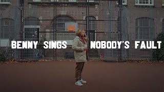 Benny Sings - Nobody's Fault