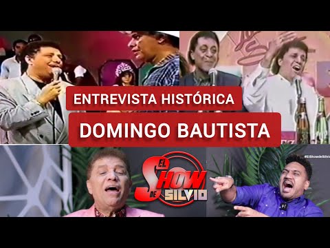 DOMINGO BAUTISTA. ENTREVISTA HISTÓRICA. EL SHOW DE SILVIO.