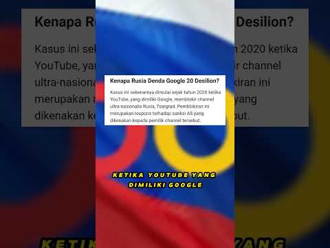 Rusia Denda Google Sebesar USD 20 Desilion, Ini Penyebabnya!