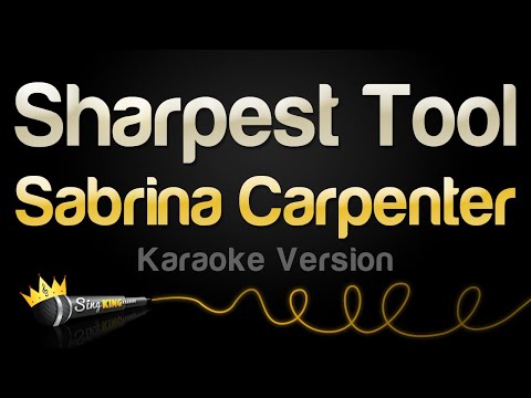 Sabrina Carpenter - Sharpest Tool (Karaoke Version)