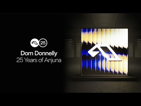25 Years Of Anjuna Mixed By Dom Donnelly