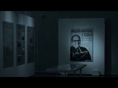 Miniatura del video titulado EXPOSICIÓN JULIÁN MARÍAS Y SORIA