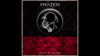 Frater - Pulso en Eclipse [Full Album] 2017