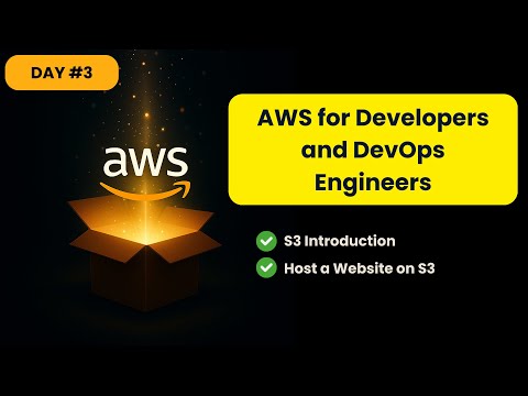 DAY 03 | 🔥 AWS S3 Tutorial for Beginners | Amazon S3 Hands-On + Static Website Hosting
