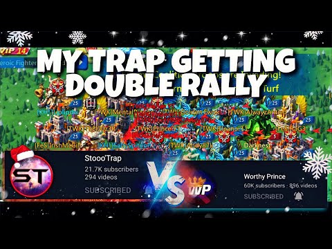 STOO RALLY TRAP VS WORTHY PRINCE - Lords Mobile