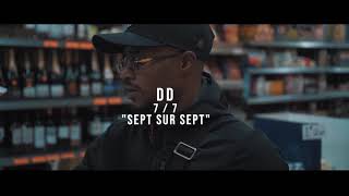 DD - Sept sur sept (CLIP OFFICIEL)