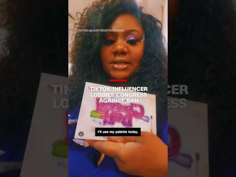 TikTok influencer lobbies Congress against ban