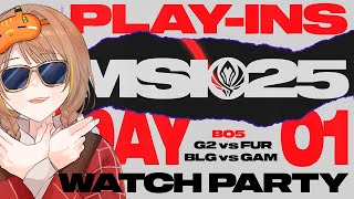 【MSI2025】G2 vs FUR - BLG vs GAM | 2025 Mid-Season Invitational Play-In