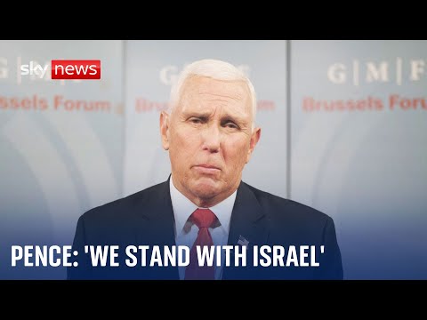 'We will support Israel to the full' - former Vice President Mike Pence