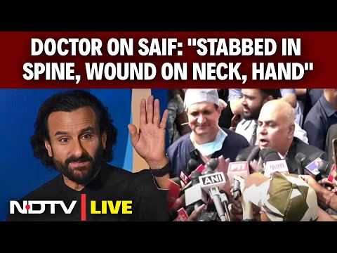 Saif Ali Khan Update | Saif Ali Khan News | Doctor On Saif Ali Khan's Condition | Saif Ali Khan