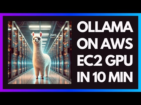 Deploy ANY Open-Source LLM with Ollama on an AWS EC2 + GPU in 10 Min  (Llama-3.1, Gemma-2 etc.)