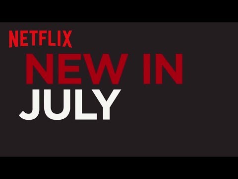 New to Netflix UK | July | Netflix - UCGie8GMlUo3kBKIopdvumVQ