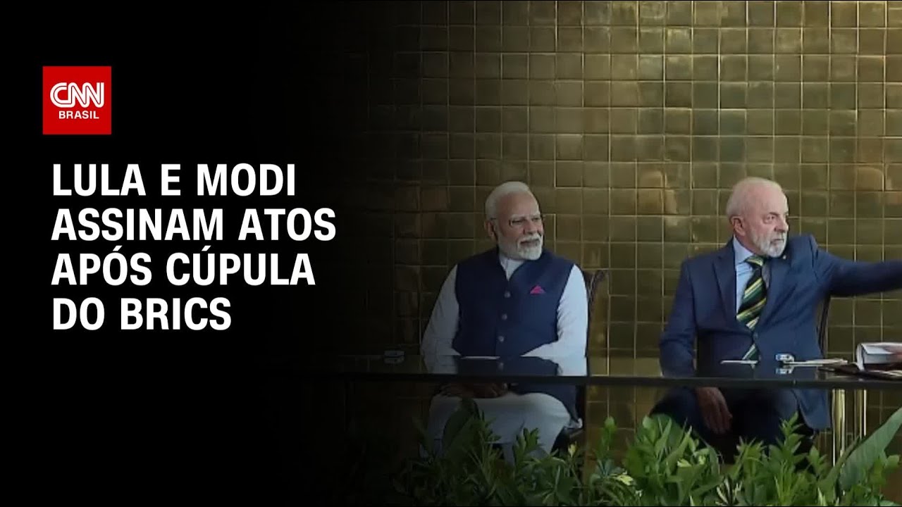 Após Brics Lula e primeiro ministro da Índia assinam atos | BASTIDORES CNN