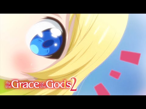 By The Grace of the Gods 2 – Ending | Drum-shiki Tansaki