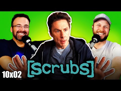 SCRUBS 10x02 Reaction! *MY 2ND FIRST DAY* (First Time Watching)