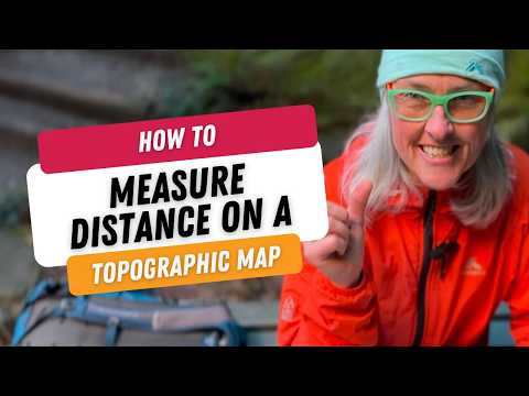 How to Measure Distance on a Topographic Map | Navigation Skills for Hikers