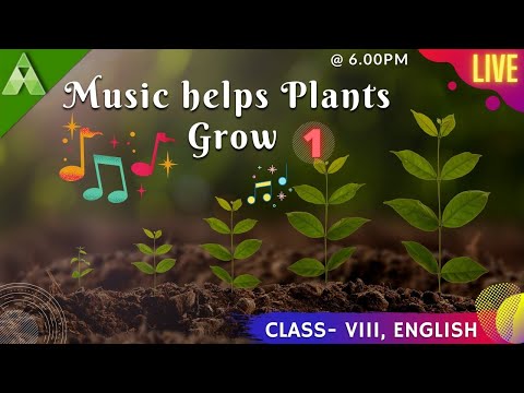 Music Helps Plant Grow | Live Quiz | English | Class-8 | Aveti Learning |