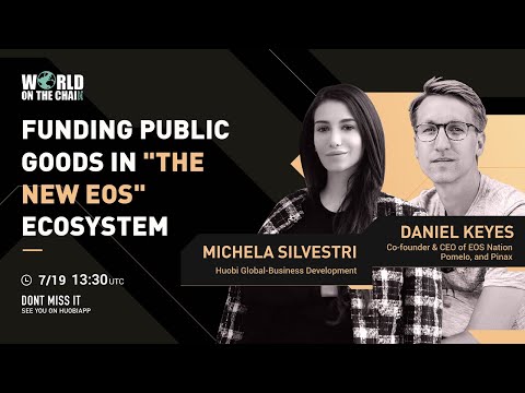 Huobi Live -Funding Public Goods in “the New EOS”