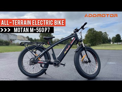 Addmotor M-560 P7 All-Terrain Electric Bike---The Perfect Choice of Your Easy Life